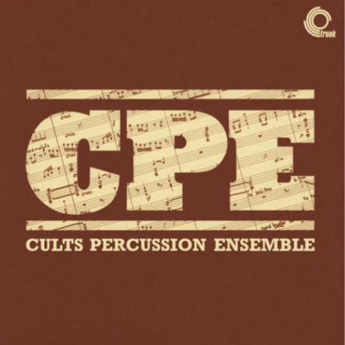 Cults Percussion Ensemble - Cults Percussion Ensemble